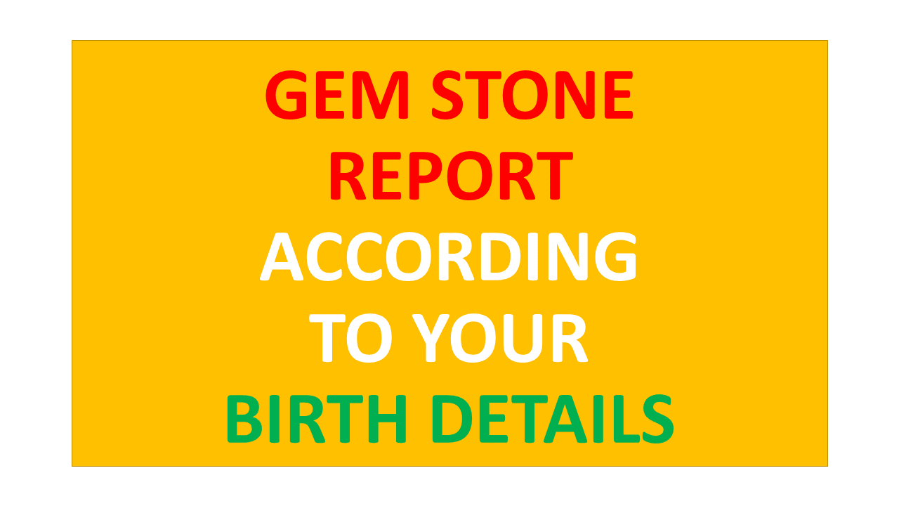 gemstone report as per kundli